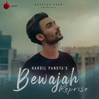 Bewajah - Reprise by Hardil Pandya