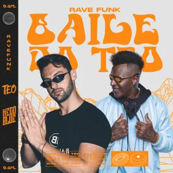 baile do teo rave funk by Teo Doro