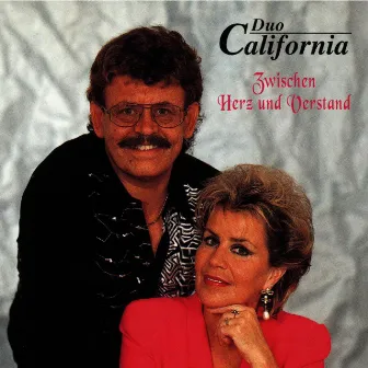 Zwischen Herz und Verstand by Duo California