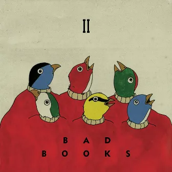 II by Bad Books