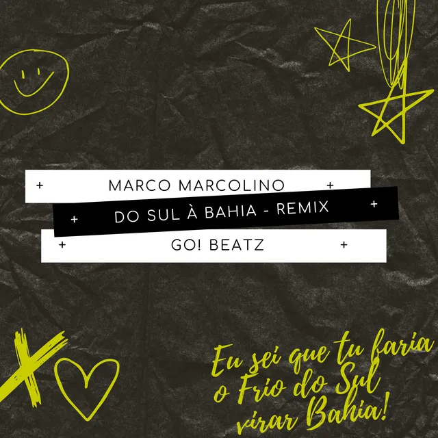 Do Sul à Bahia - Remix