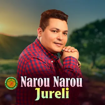 Narou Narou Jureli by Birahi Karki