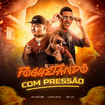 Foguetando Com Pressão by FelinhoN