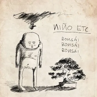 Bonsái by Niño Etc.