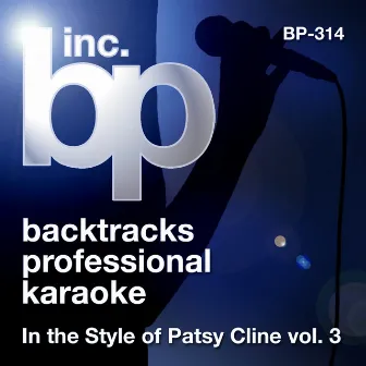 In the Style of Patsy Cline, Vol. 3 (Karaoke Version) by Backtrack Professional Karaoke Band