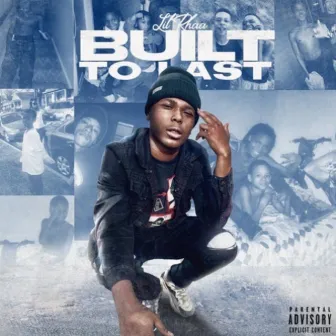 Built To Last (2020 Lost Files) by Lil Rhaa