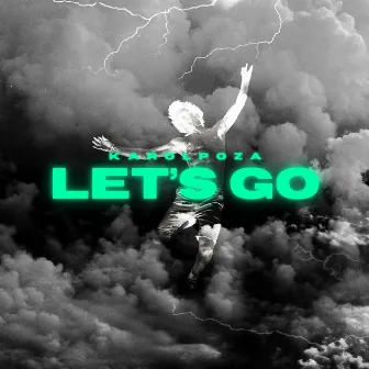 LET'S GO by Stosicki