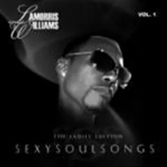 Sexy Soul Songs by LaMorris Williams