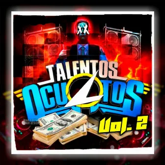 Talentos Ocultos, Vol. 2 by Sonideros de MEX USA