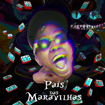 País das Maravilhas by MC Julian