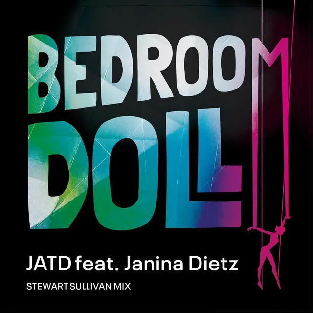 Bedroom Doll (Stewart Sullivan Mix)