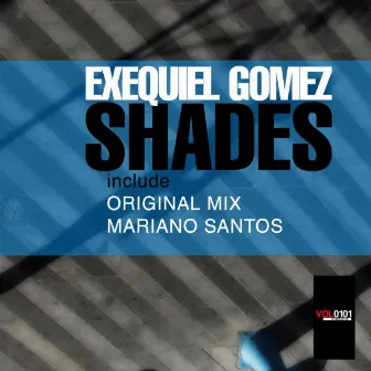 Shades by Exequiel Gomez