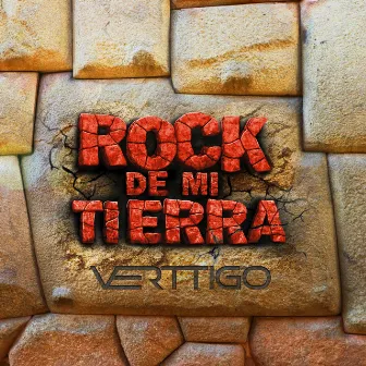 Rock de Mi Tierra by Verttigo