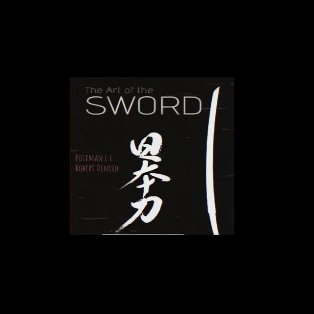 The Art of the Sword