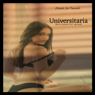 Universitaria by Reni El Shapo