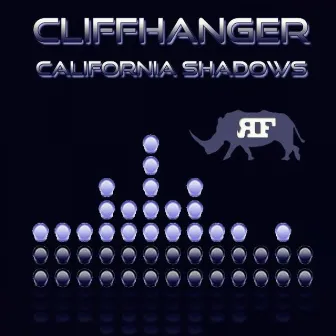 California Shadows by Cliffhanger