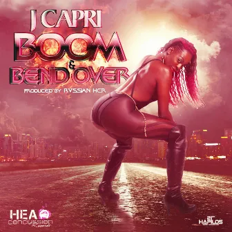 Boom & Bend Over by J Capri