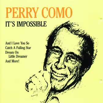 It's Impossible by Perry Como