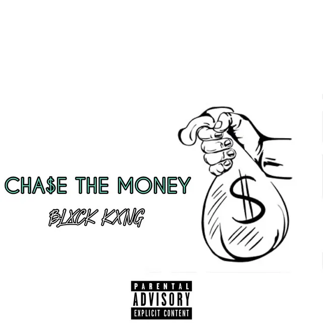 Chase The Money