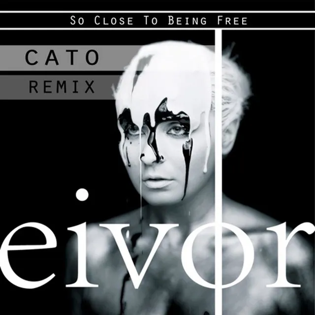 So Close to Being Free (Cato Remix)