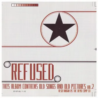 The Demo Compilation by Refused