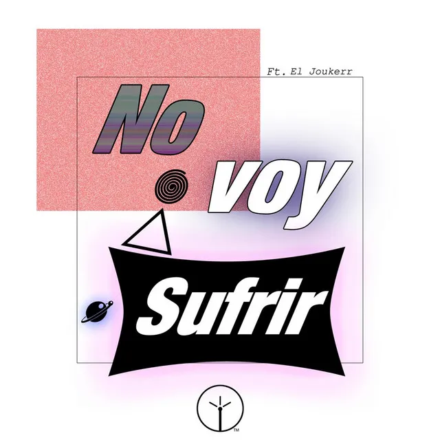 No Voy a Sufrir (feat. El Joukerr)