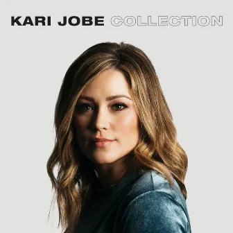 Kari Jobe Collection by Kari Jobe