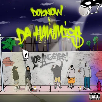 Doknow & Da Hawmies by Jakarta $lim