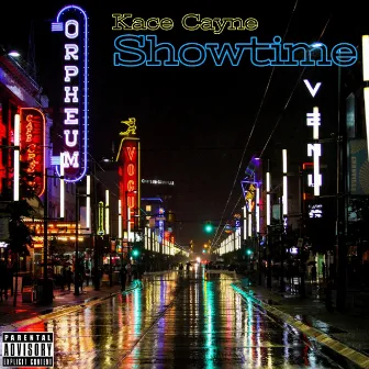 Showtime by Kace Cayne