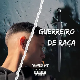 Guerreiro de Raça by Nunes Mz