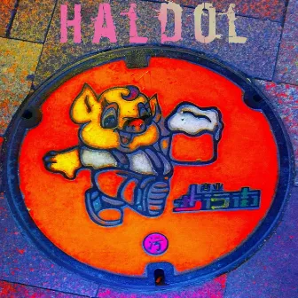 Haldol by Stereo-Type