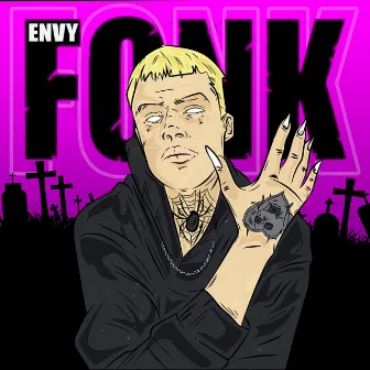 FONK by Envy