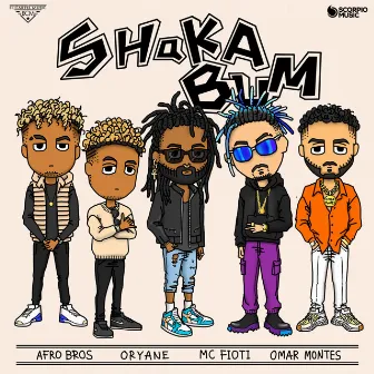 Shaka Bum by Oryane