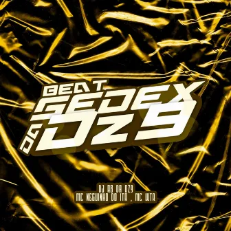 Beat Sedex da Dz9 by MC WTR