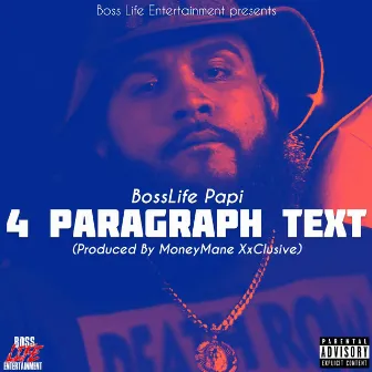 4 Paragraph Text by BossLife Papi