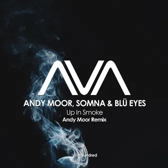 Up In Smoke (Andy Moor Remix) by Somna