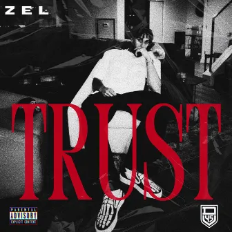 Trust by Zel