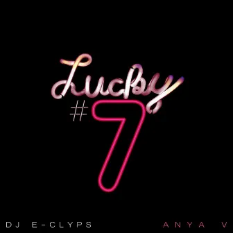 Lucky #7 by Spike Rebel