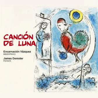 Canción de Luna by Encarnación Vázquez