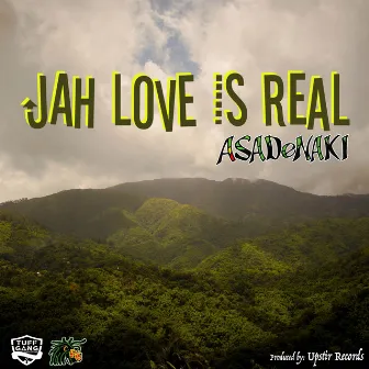 Jah Love Is Real by Asadenaki