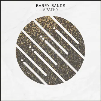 Apathy by Barry Bands