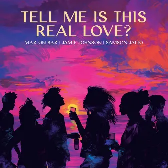 Tell me is this real love by Jamie Johnson