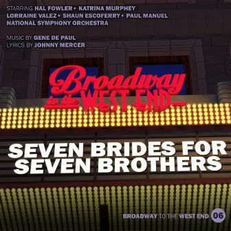 Seven Brides for Seven Brothers (2014 Studio Cast Recording) by Gene De Paul