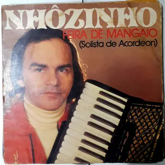 Feira de Mangaio (Solista de Acordeon) by Nhozinho