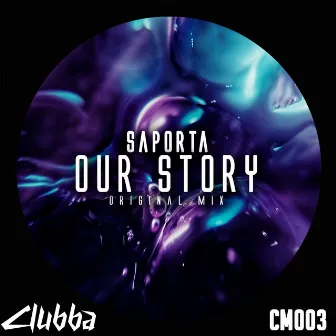 Our Story by Saporta