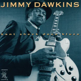 Kant Sheck Dees Bluze by Jimmy Dawkins