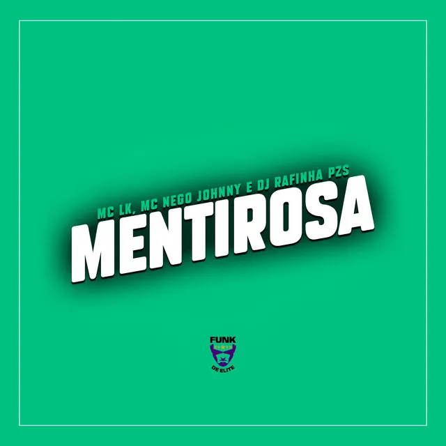 Mentirosa