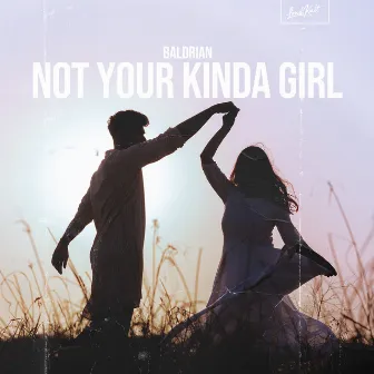 Not Your Kinda Girl by BALDRIAN