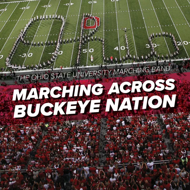 Marching Across Buckeye Nation