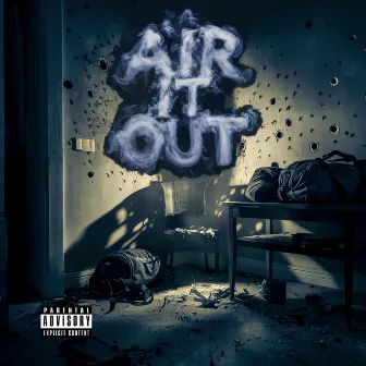 AIR IT OUT by R4ID